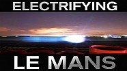 Electrifying Le Mans! All will be revealed June 2 Electrifying Le Mans! All will be revealed June 2