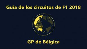Guías de circuitos: Spa-Francorchamps, sede del GP de Bélgica