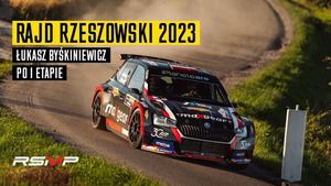 Rajd Rzeszowski 2023 - Łukasz Byśkiniewicz po I etapie