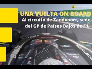 Una vuelta a Zandvoort, sede del GP de los Países Bajos de F1 2022