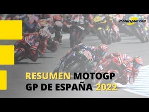 Resumen de MotoGP en el GP de España 2022